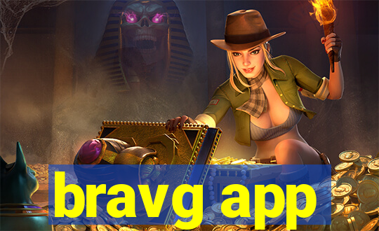 bravg app